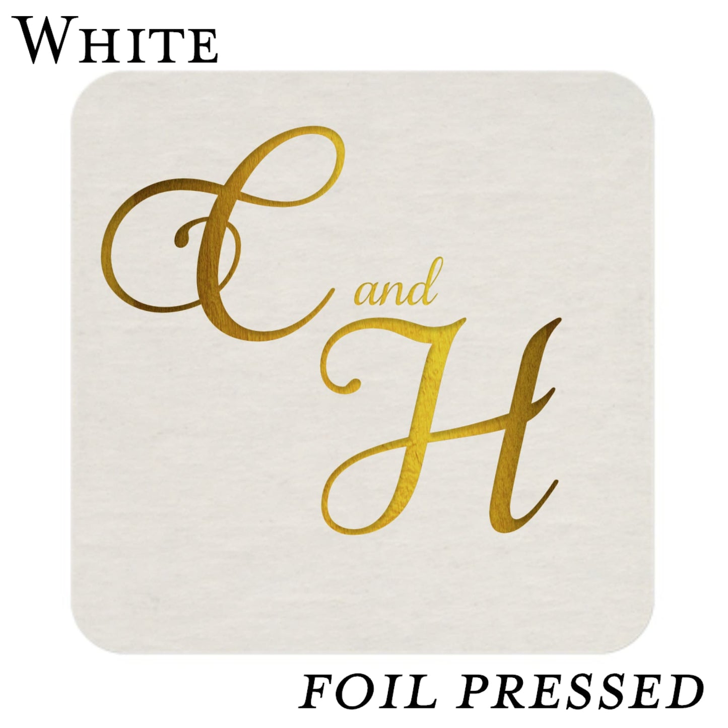 White Wedding Reception Coasters-Foil Pressed - All That Glitters Invitations